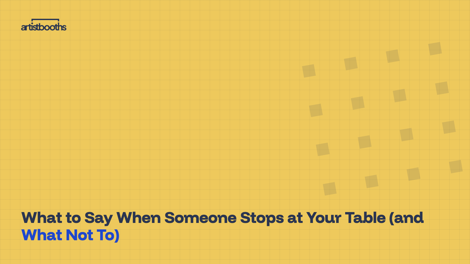 What to Say When Someone Stops at Your Table (and What Not To)