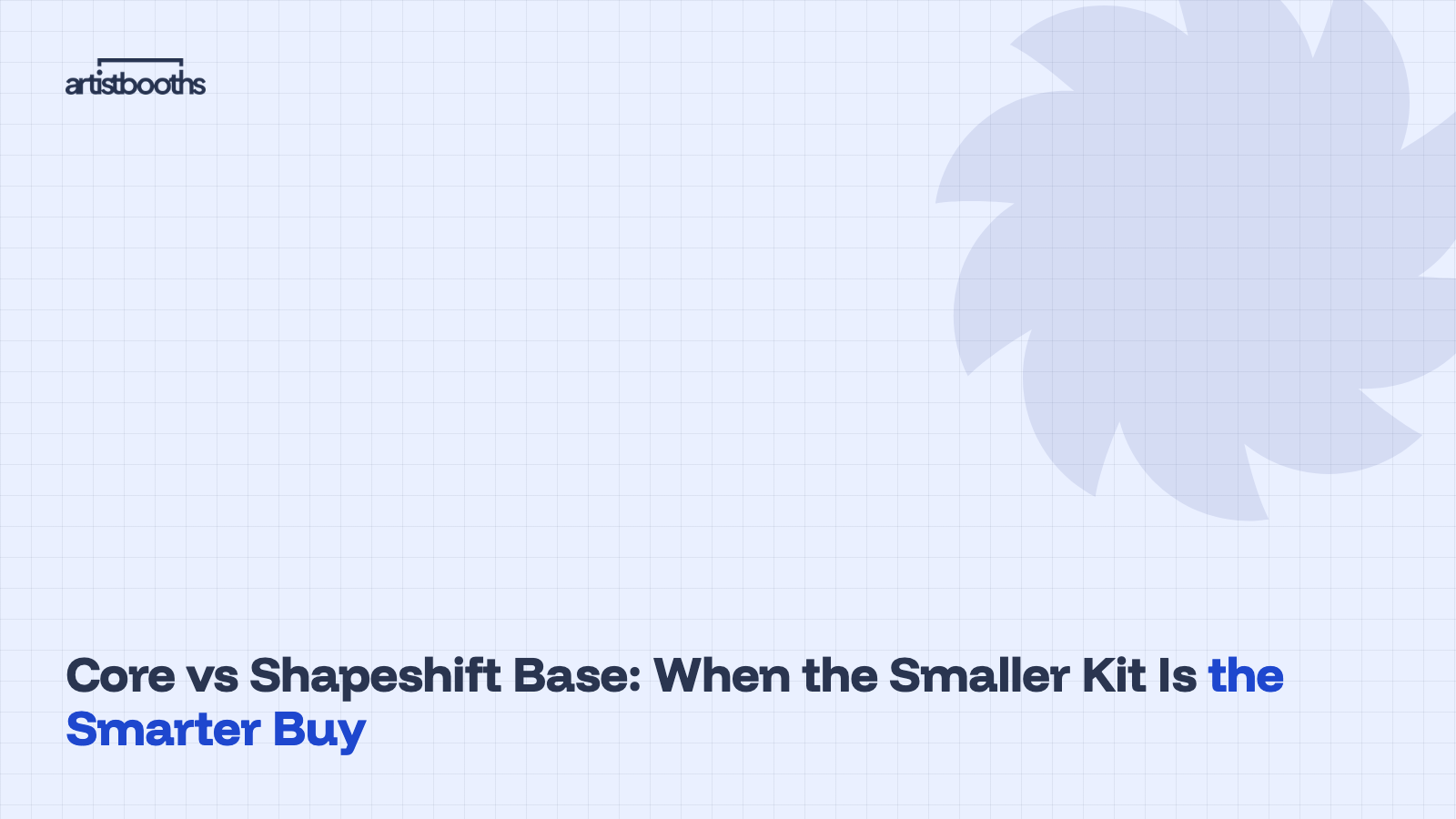 Core vs Shapeshift Base: When the Smaller Kit Is the Smarter Buy