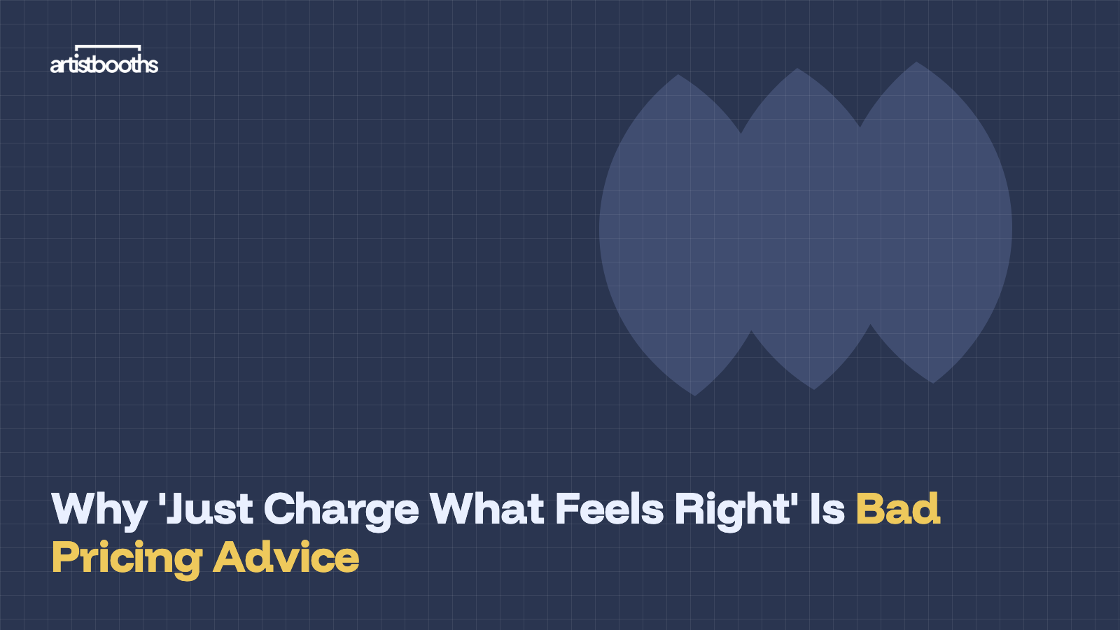 Why 'Just Charge What Feels Right' Is Bad Pricing Advice