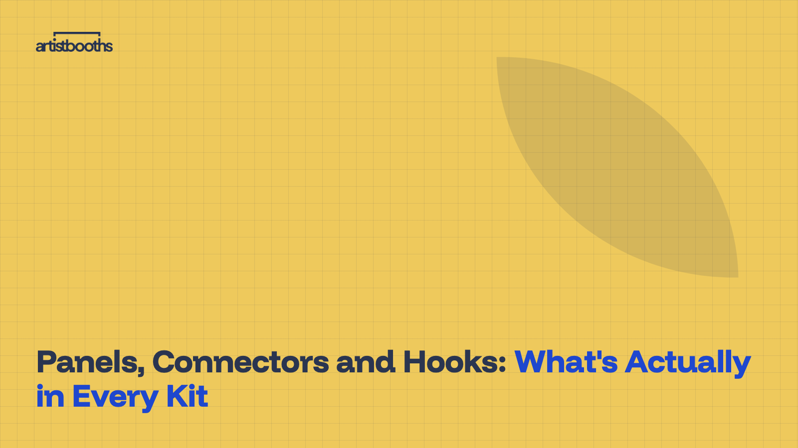 Panels, Connectors and Hooks: What's Actually in Every Kit