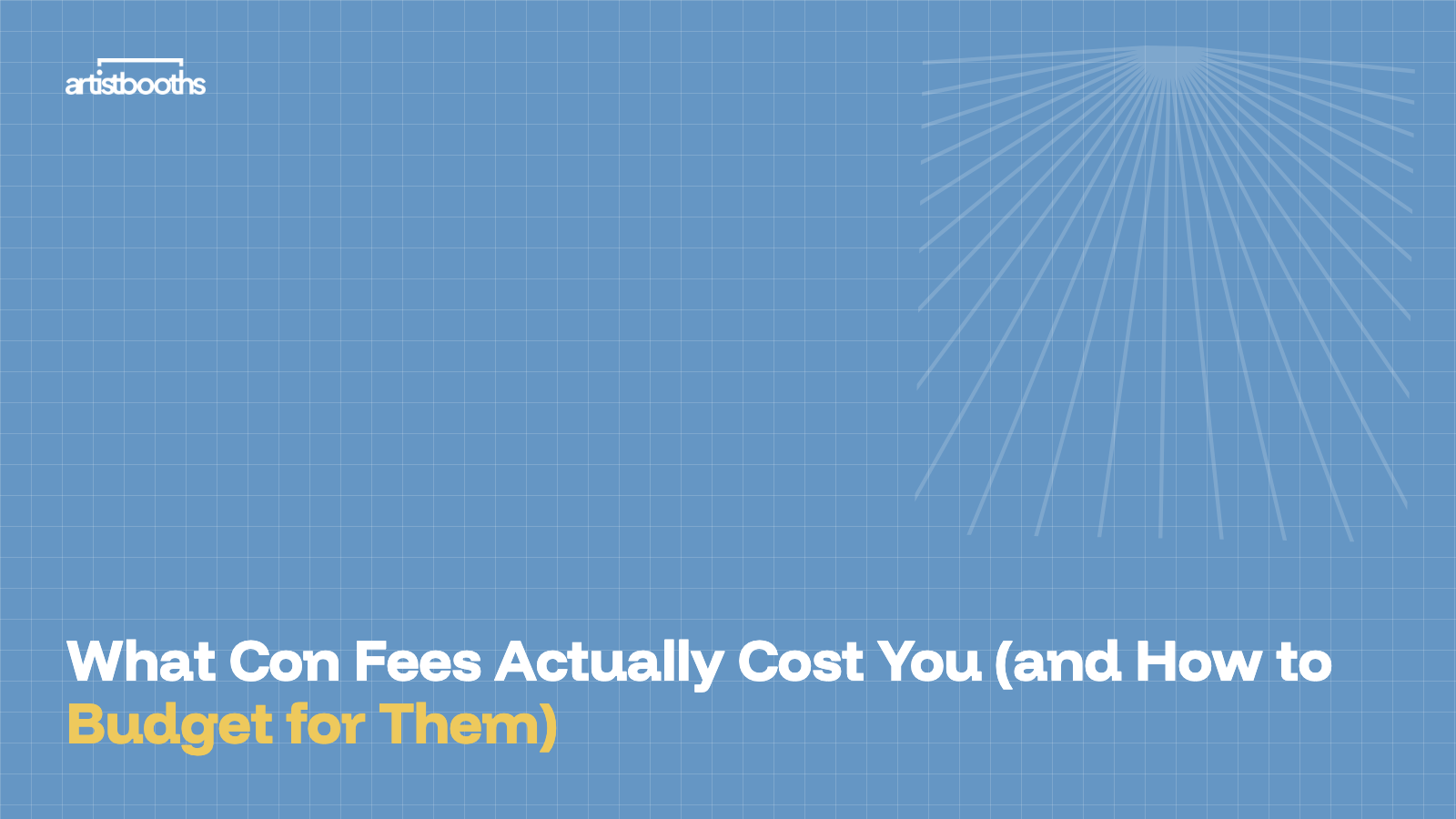 What Con Fees Actually Cost You (and How to Budget for Them)