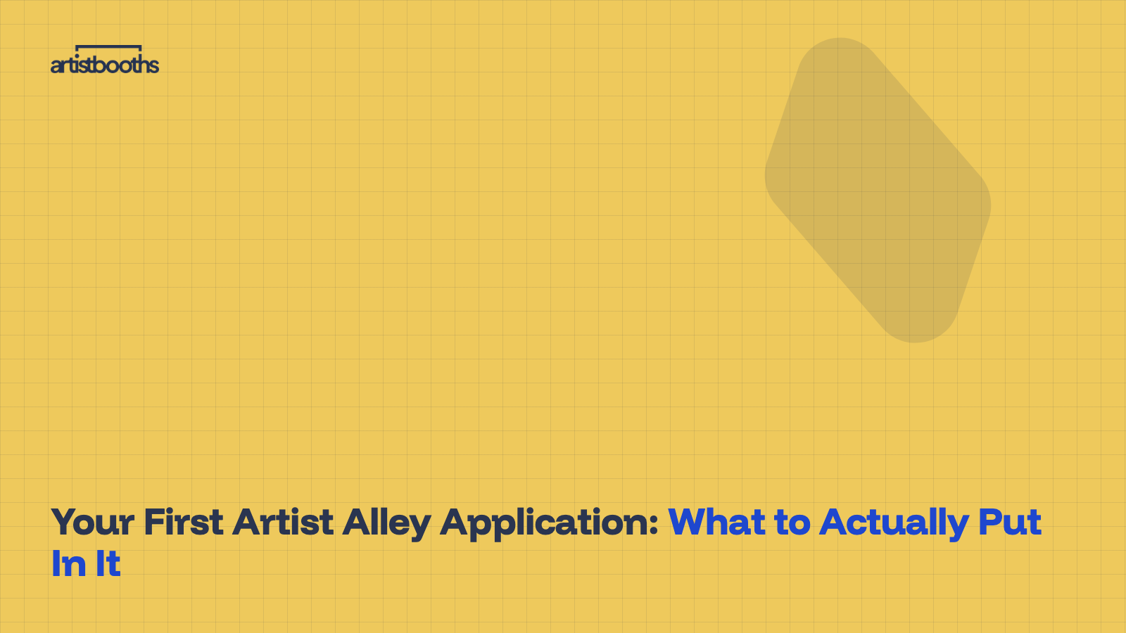 Your First Artist Alley Application: What to Actually Put In It
